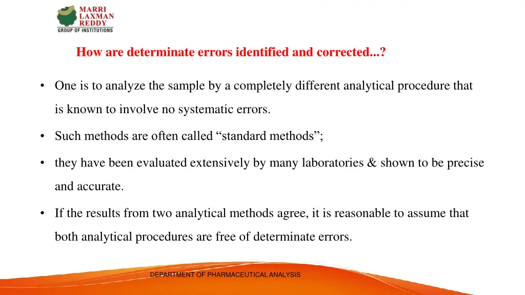 how are determinate errors identified