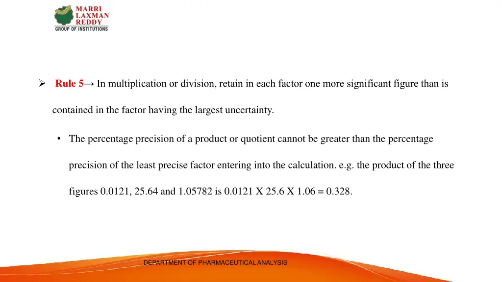 rule 5 in multiplication or division retain