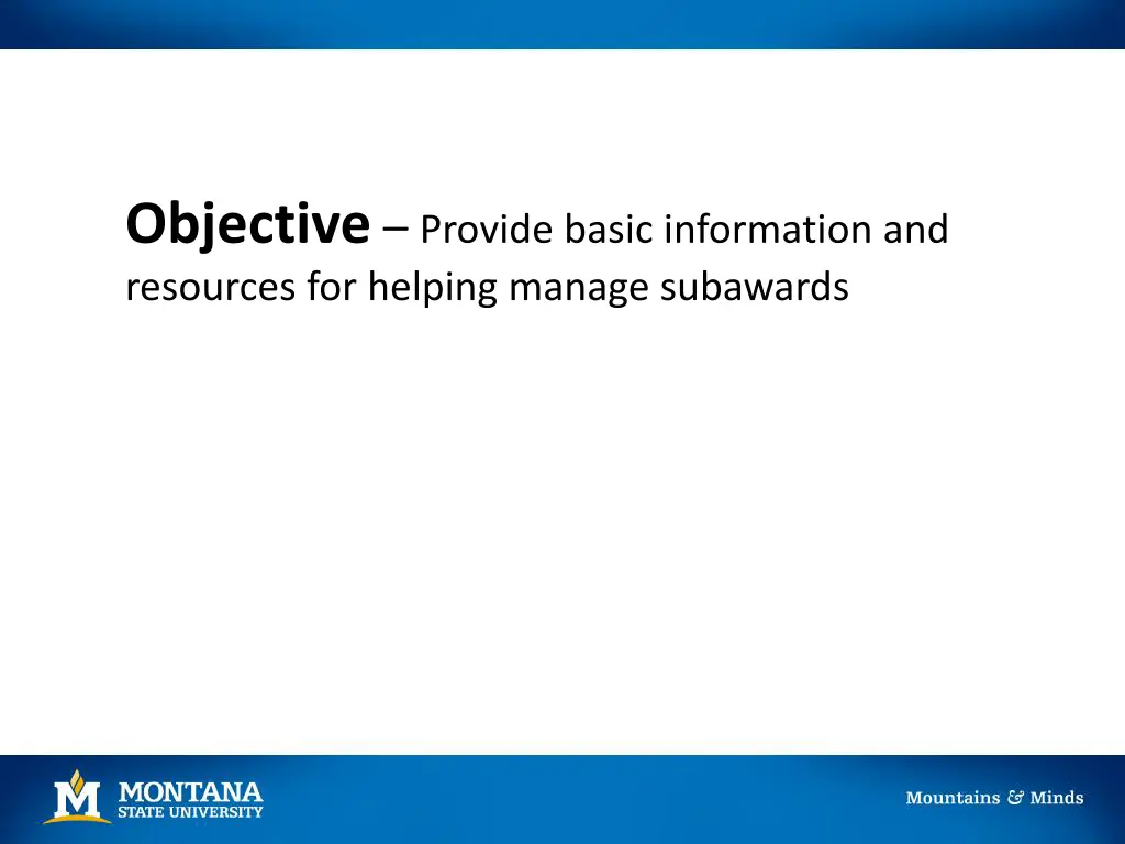 objective provide basic information and resources