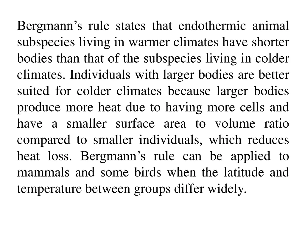 bergmann s rule states that endothermic animal