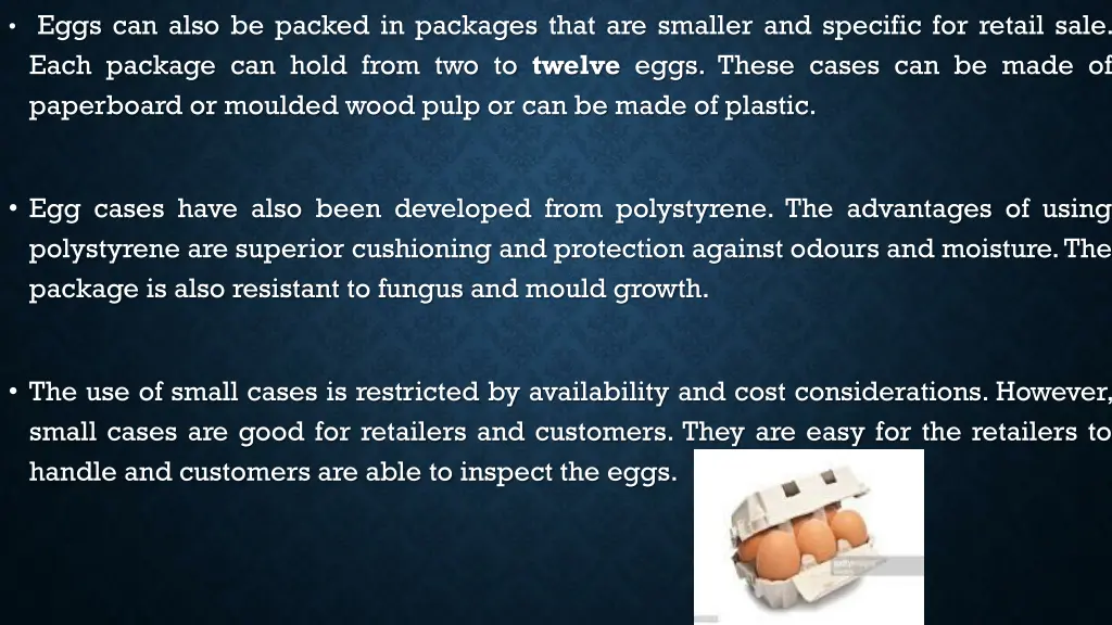 eggs can also be packed in packages that