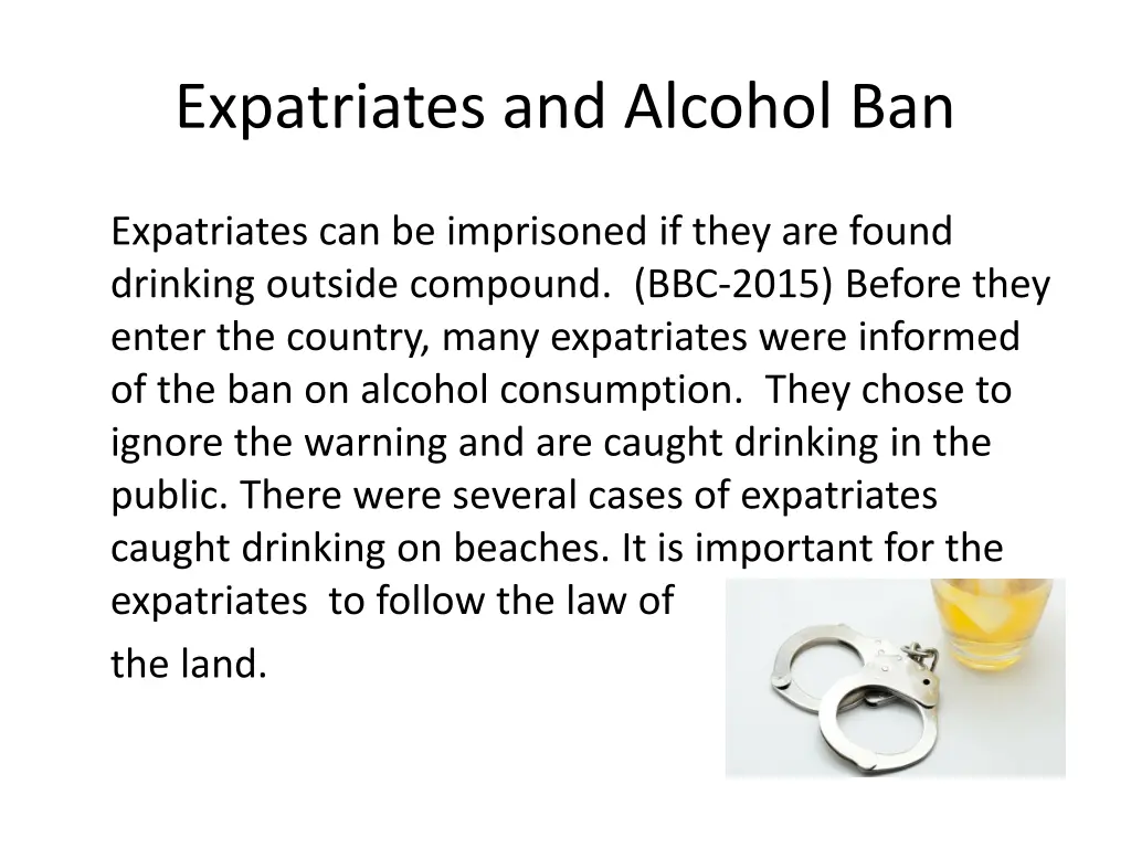 expatriates and alcohol ban 1