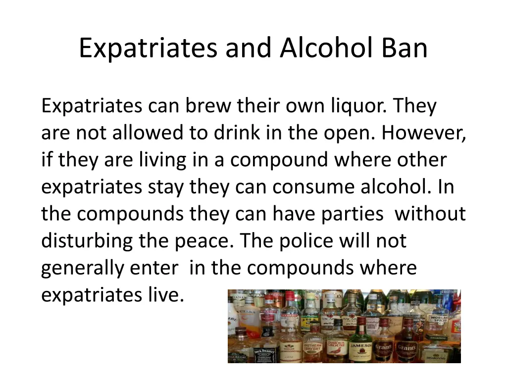 expatriates and alcohol ban