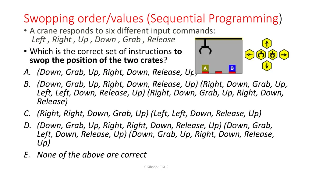 swopping order values sequential programming