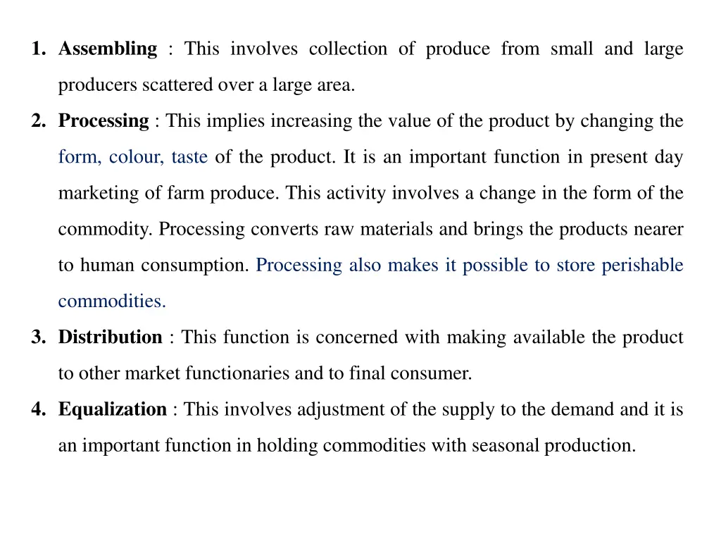 1 assembling this involves collection of produce