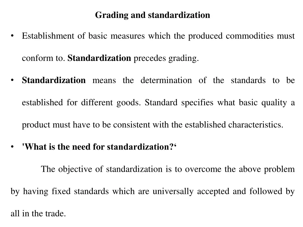 grading and standardization