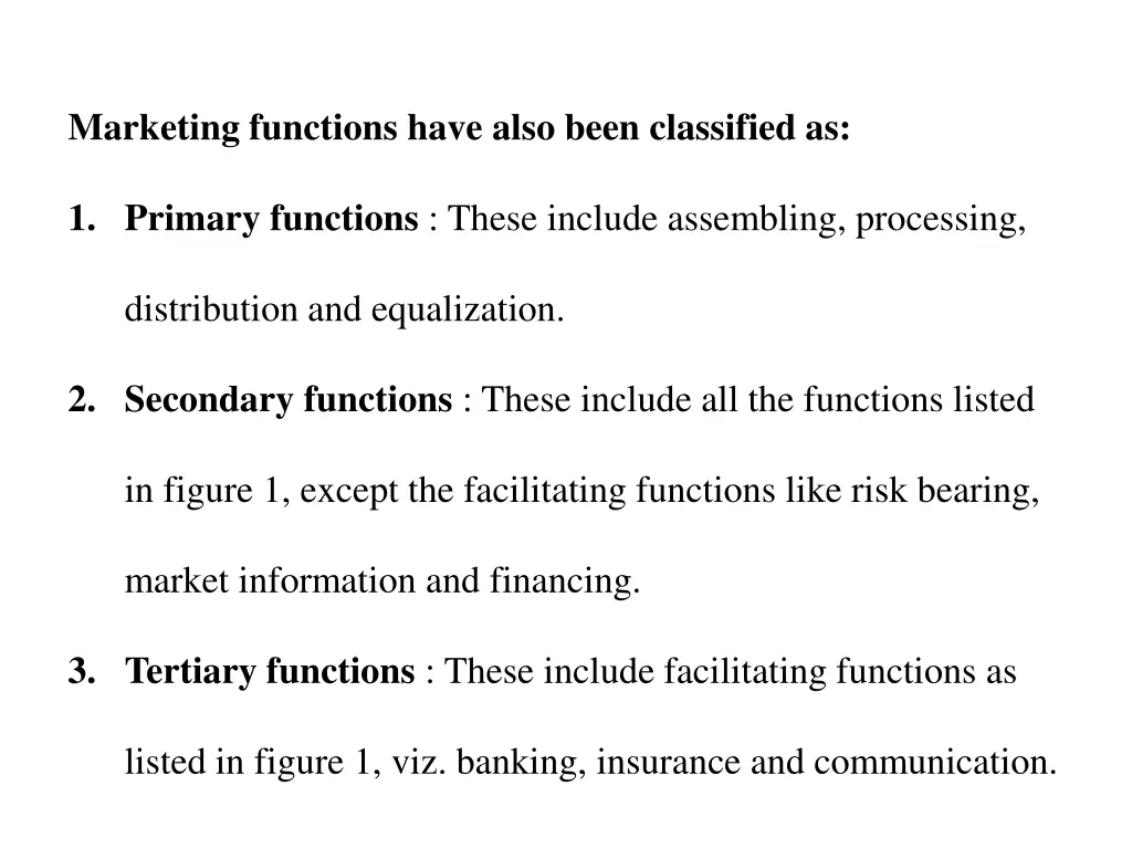 marketing functions have also been classified as