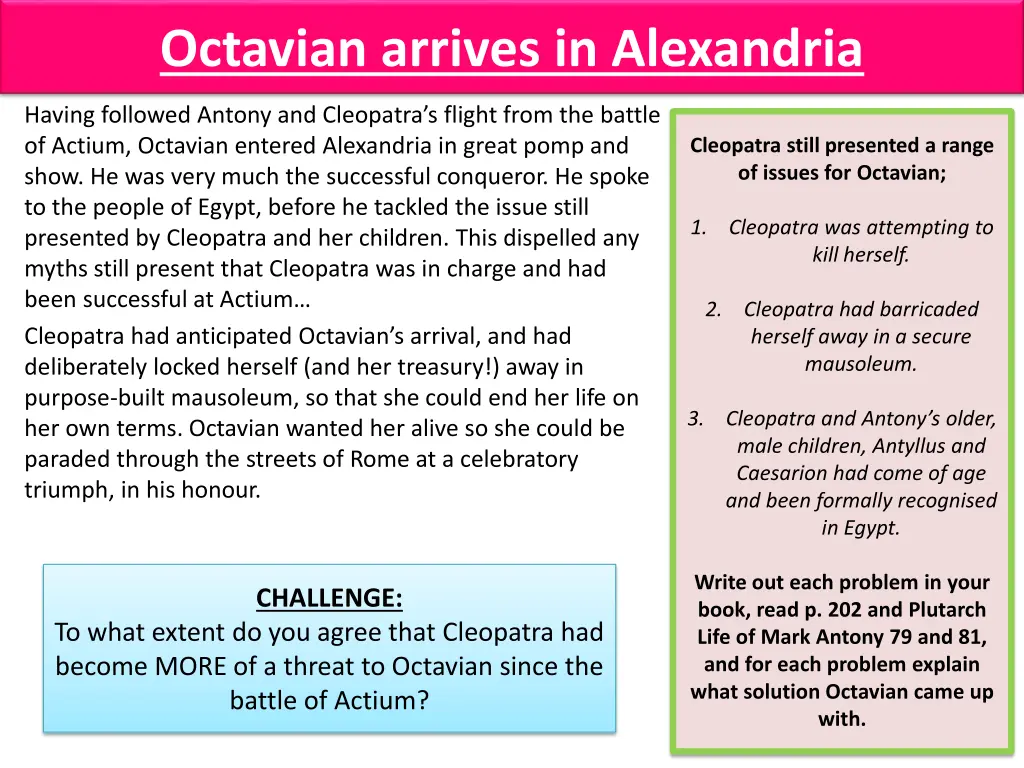 octavian arrives in alexandria