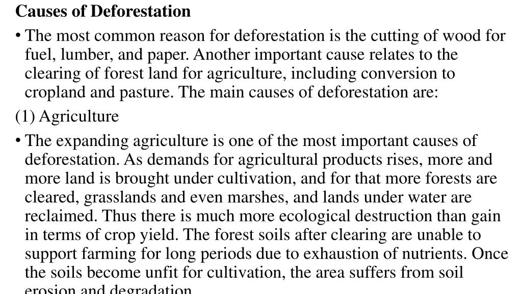 causes of deforestation the most common reason