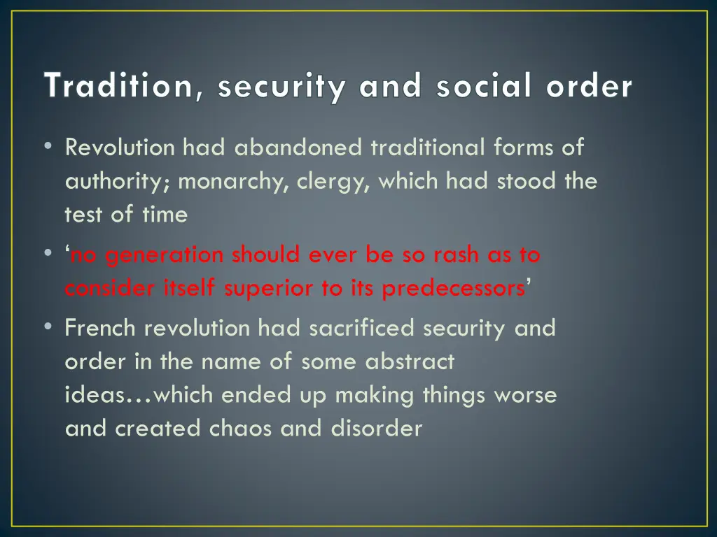 tradition security and social order