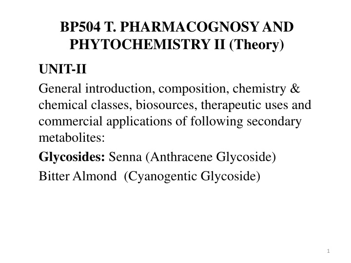 bp504 t pharmacognosy and phytochemistry ii theory