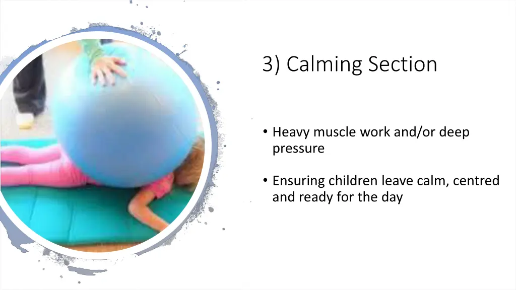 3 calming section