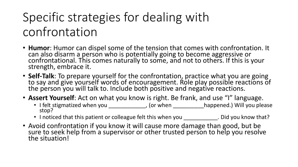 specific strategies for dealing with confrontation