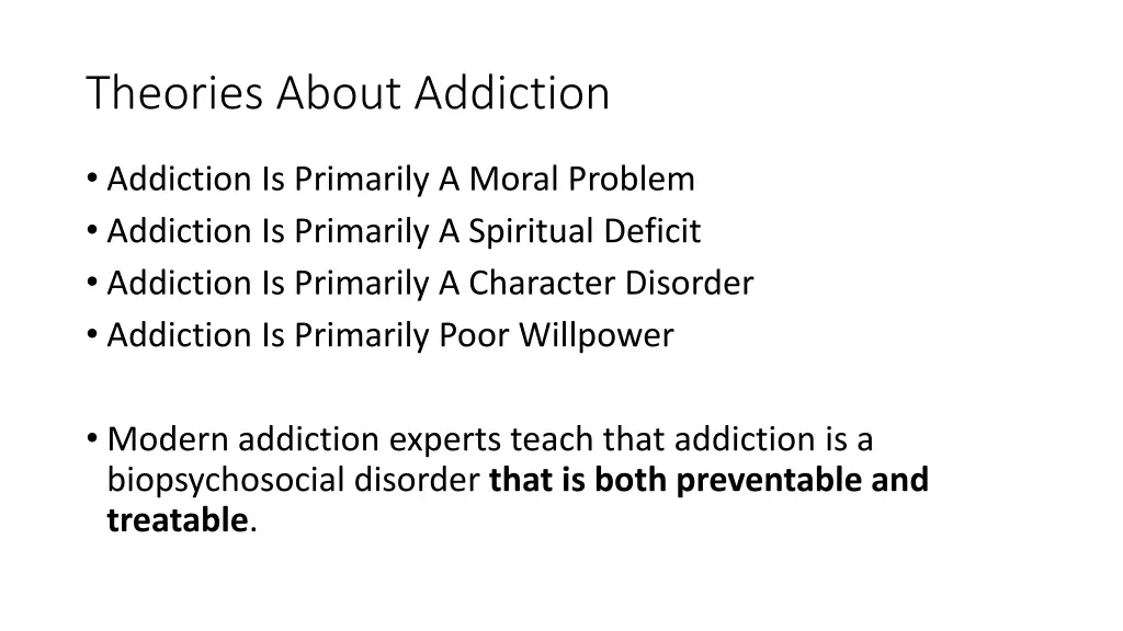 theories about addiction 1