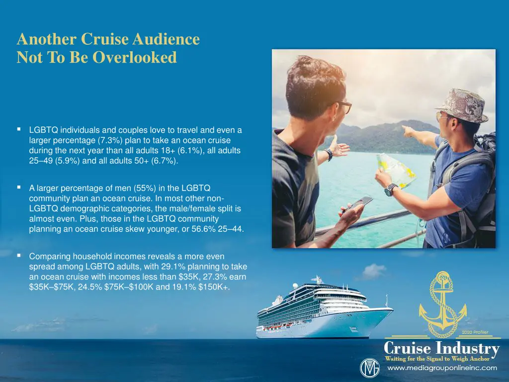 another cruise audience not to be overlooked