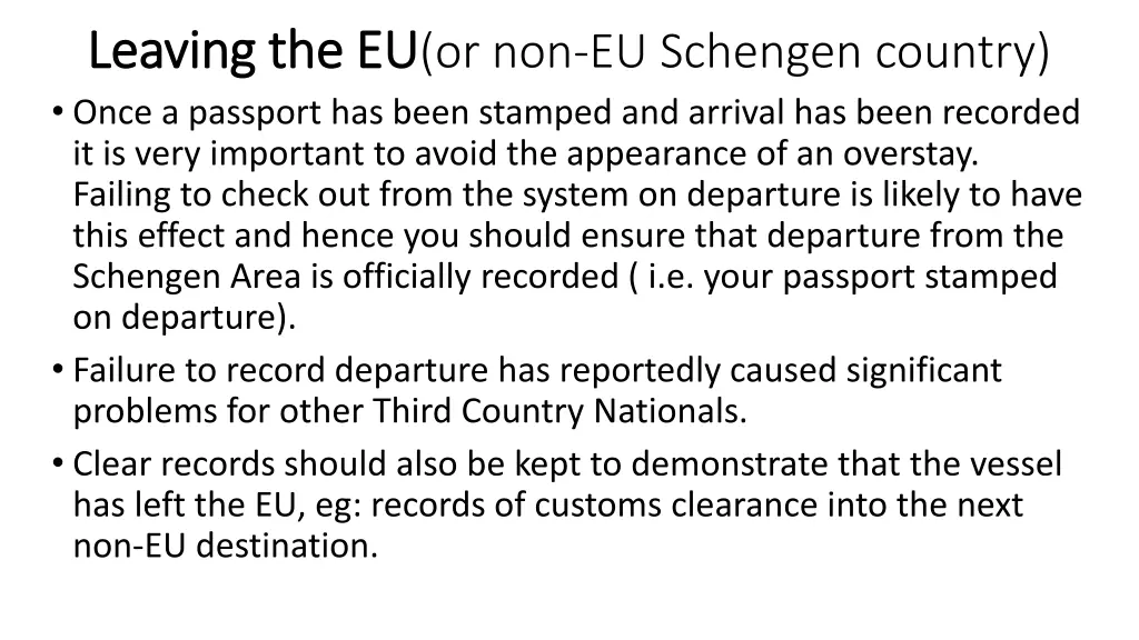 leaving the eu leaving the eu or non eu schengen