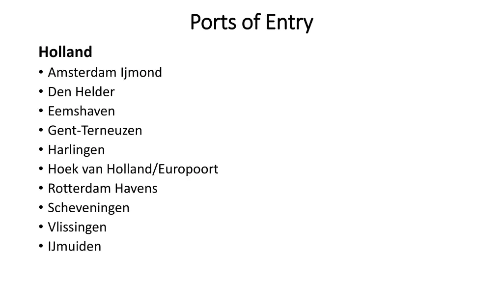 ports of entry ports of entry