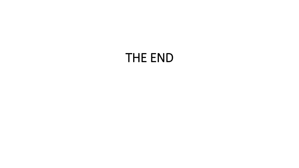 the end the end