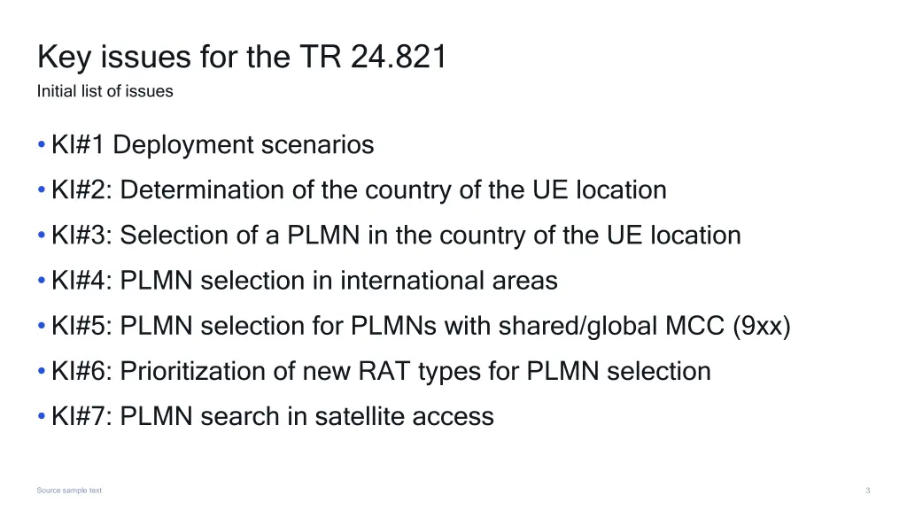 key issues for the tr 24 821 initial list