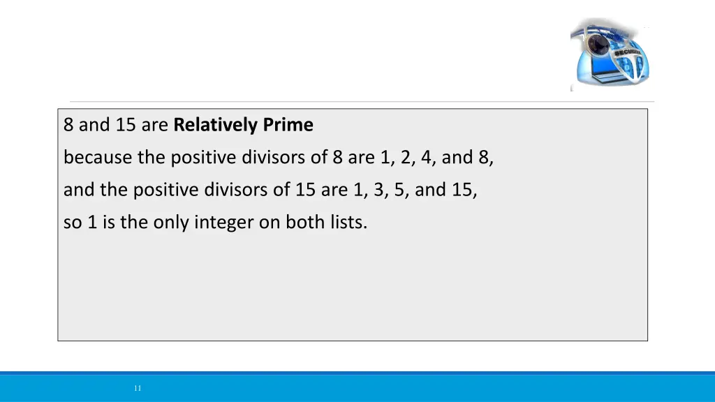 8 and 15 are relatively prime