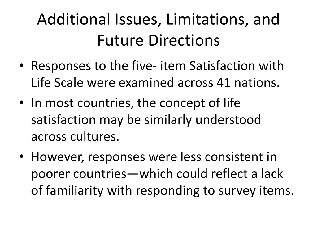 additional issues limitations and future 1