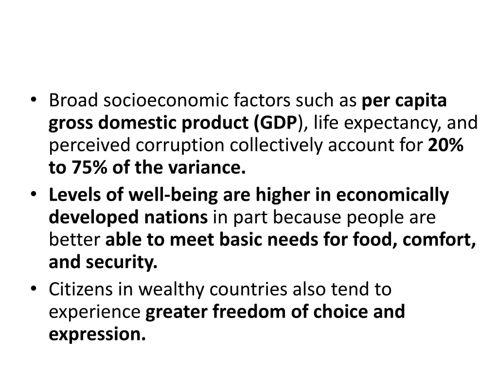 broad socioeconomic factors such as per capita