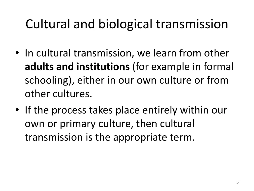 cultural and biological transmission 4