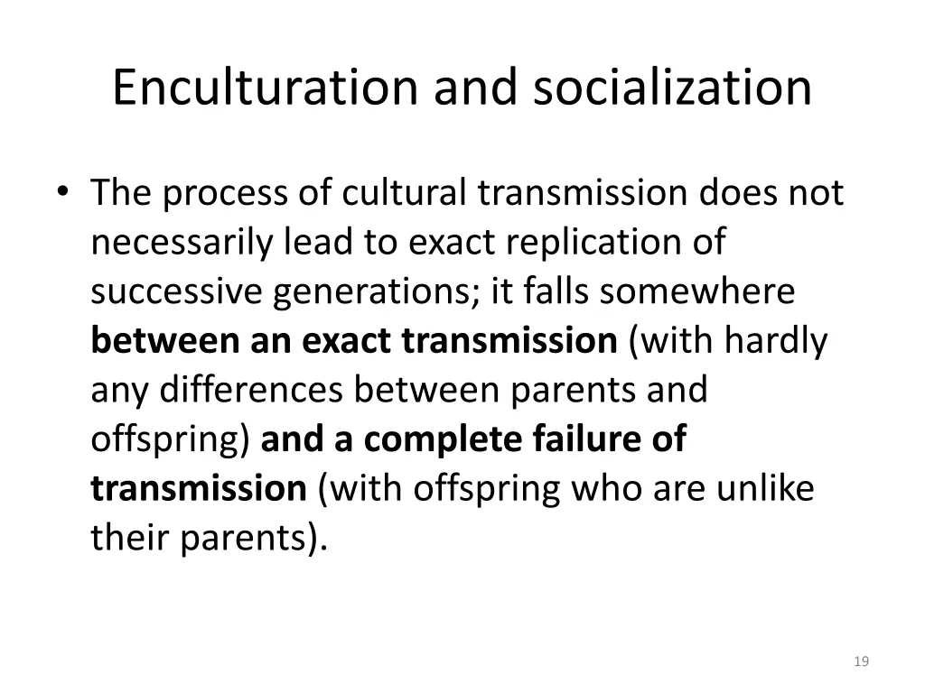 enculturation and socialization 3