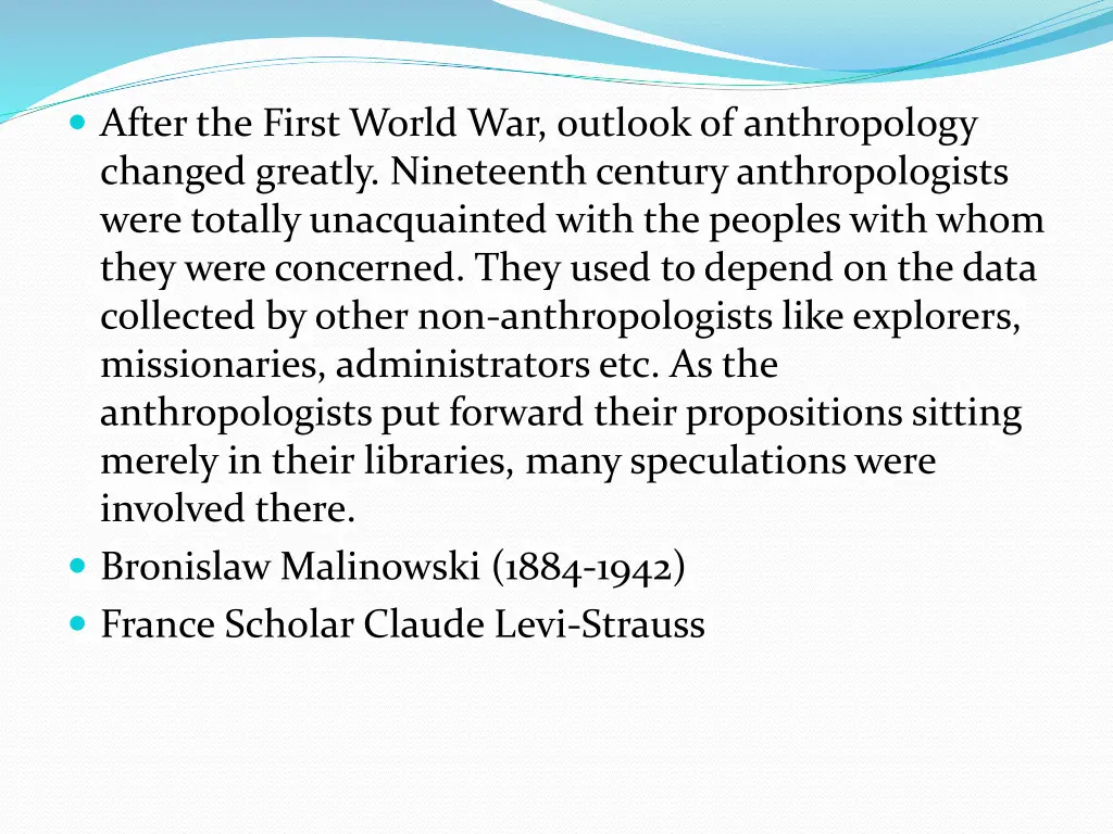 after the first world war outlook of anthropology