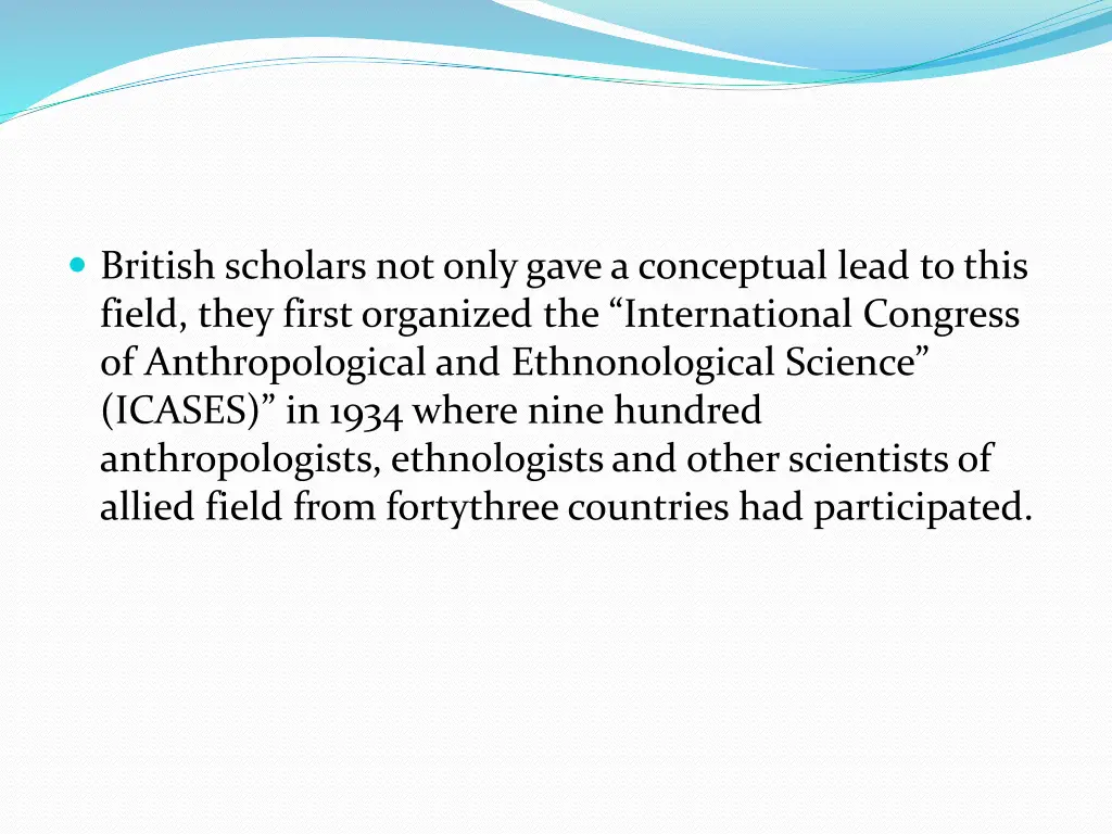 british scholars not only gave a conceptual lead