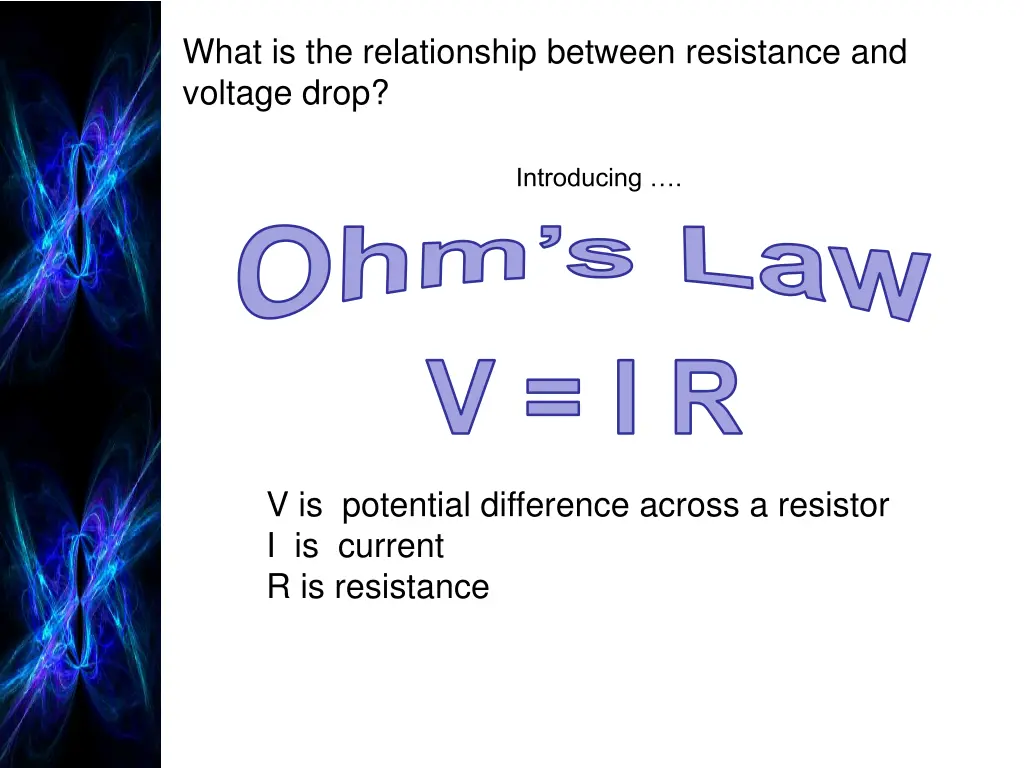 what is the relationship between resistance