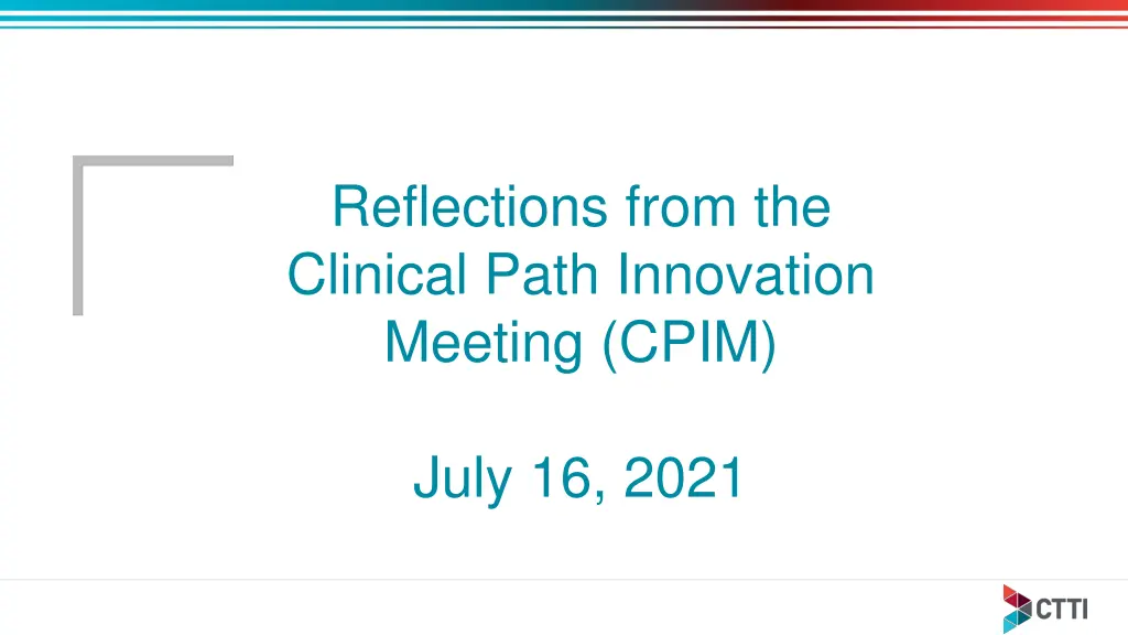 reflections from the clinical path innovation