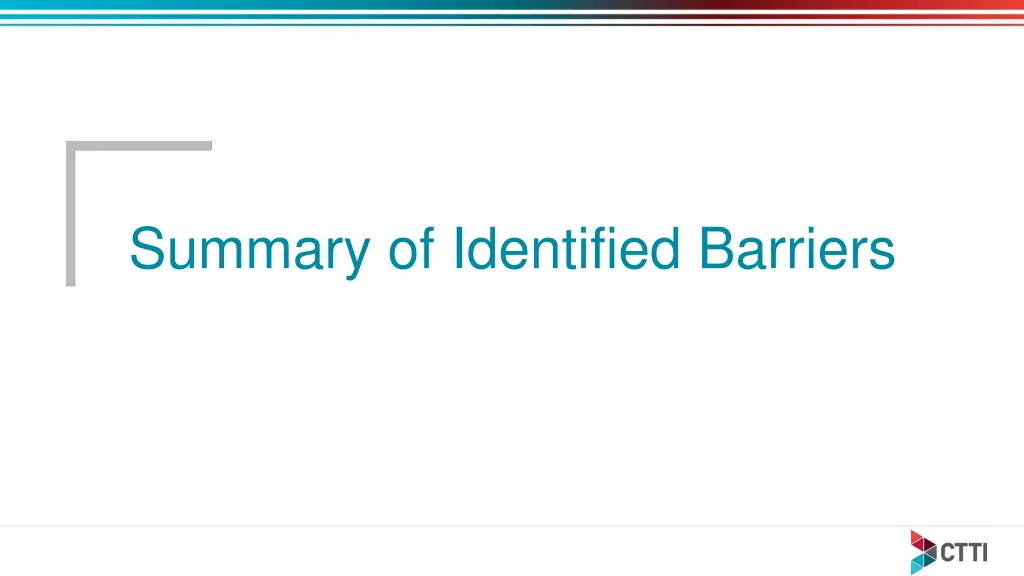 summary of identified barriers