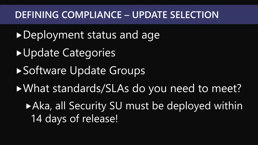 defining compliance update selection