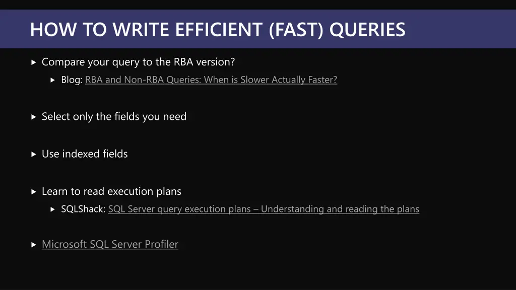 how to write efficient fast queries