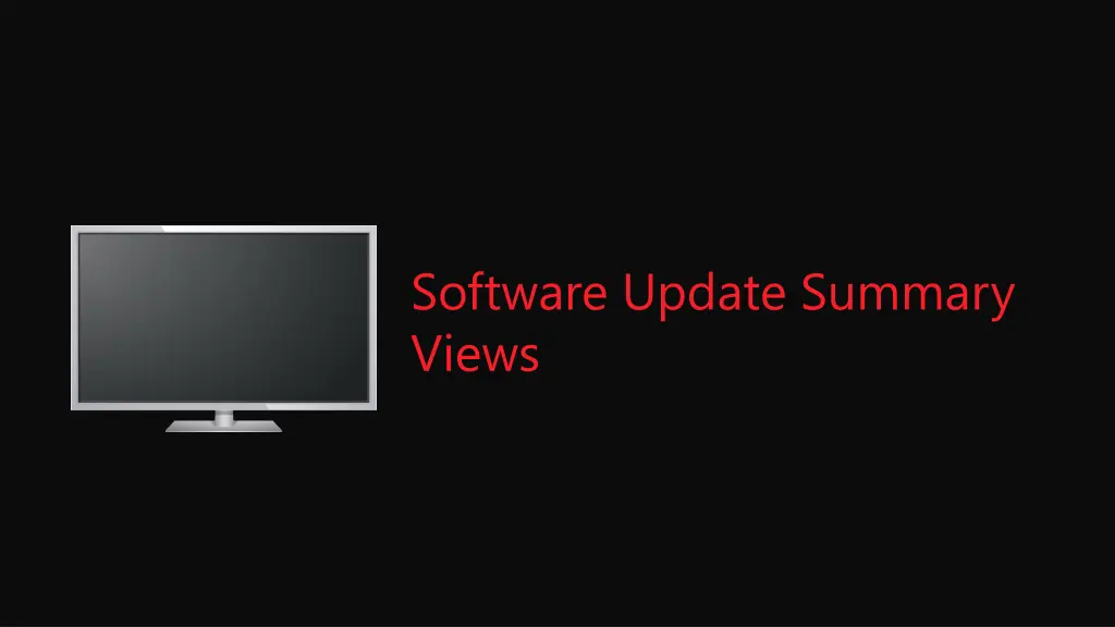 software update summary views