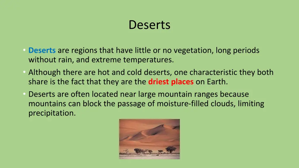 deserts