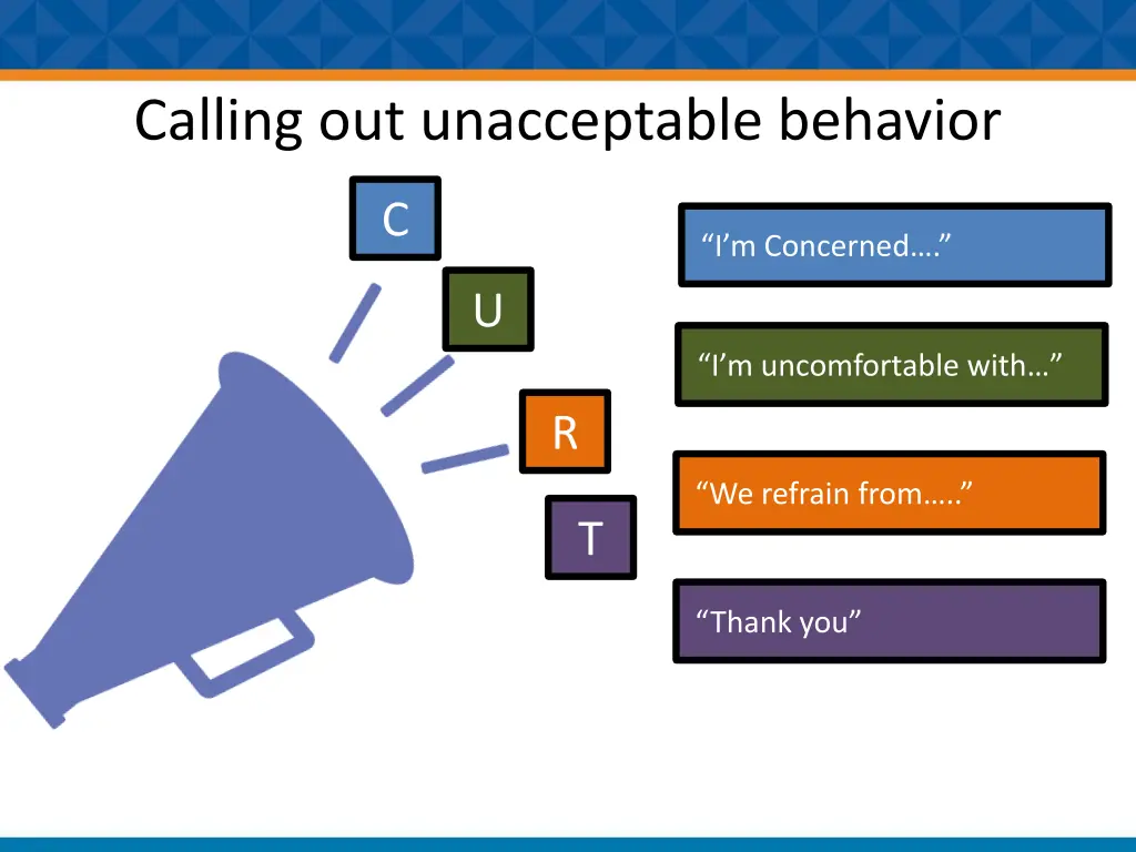 calling out unacceptable behavior