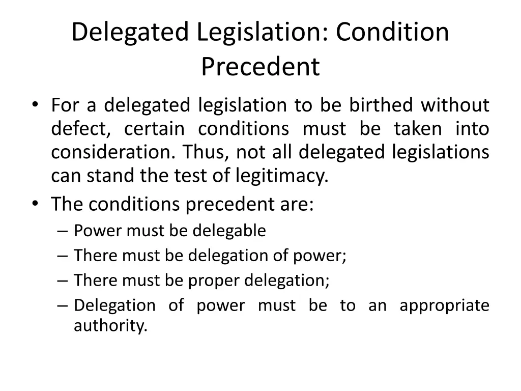 delegated legislation condition precedent