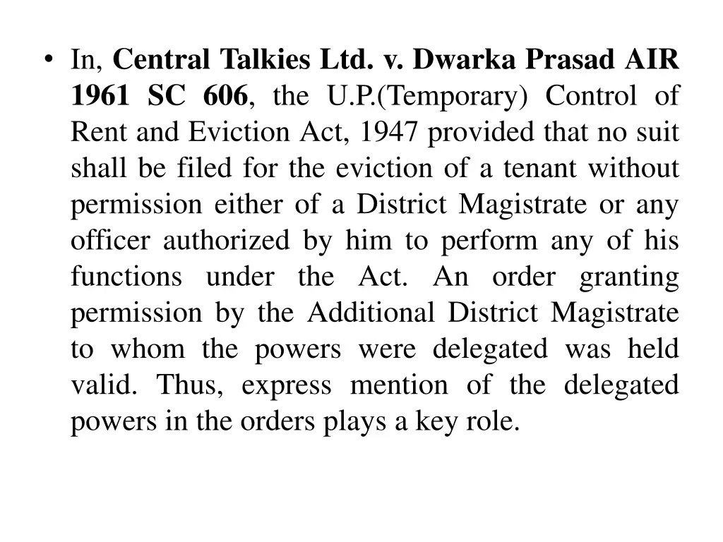 in central talkies ltd v dwarka prasad air 1961