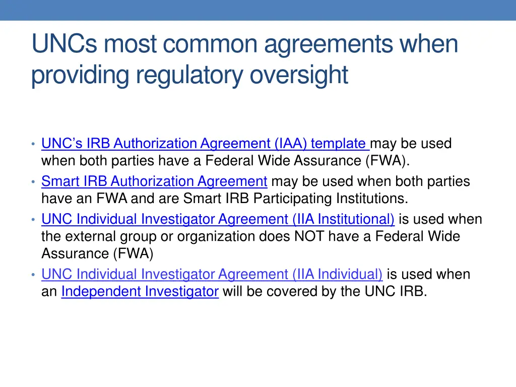 uncs most common agreements when providing