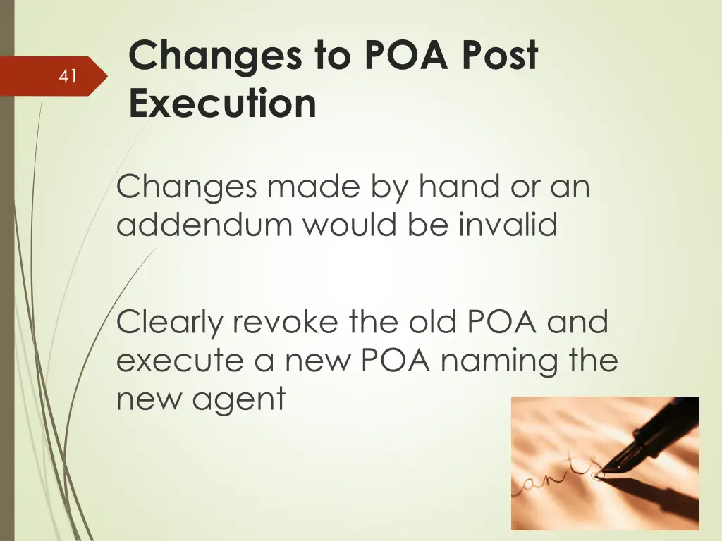 changes to poa post execution