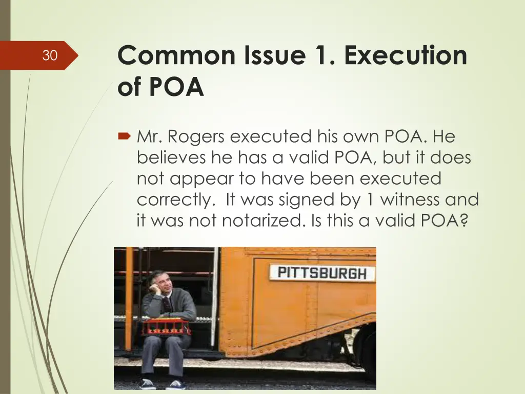 common issue 1 execution of poa