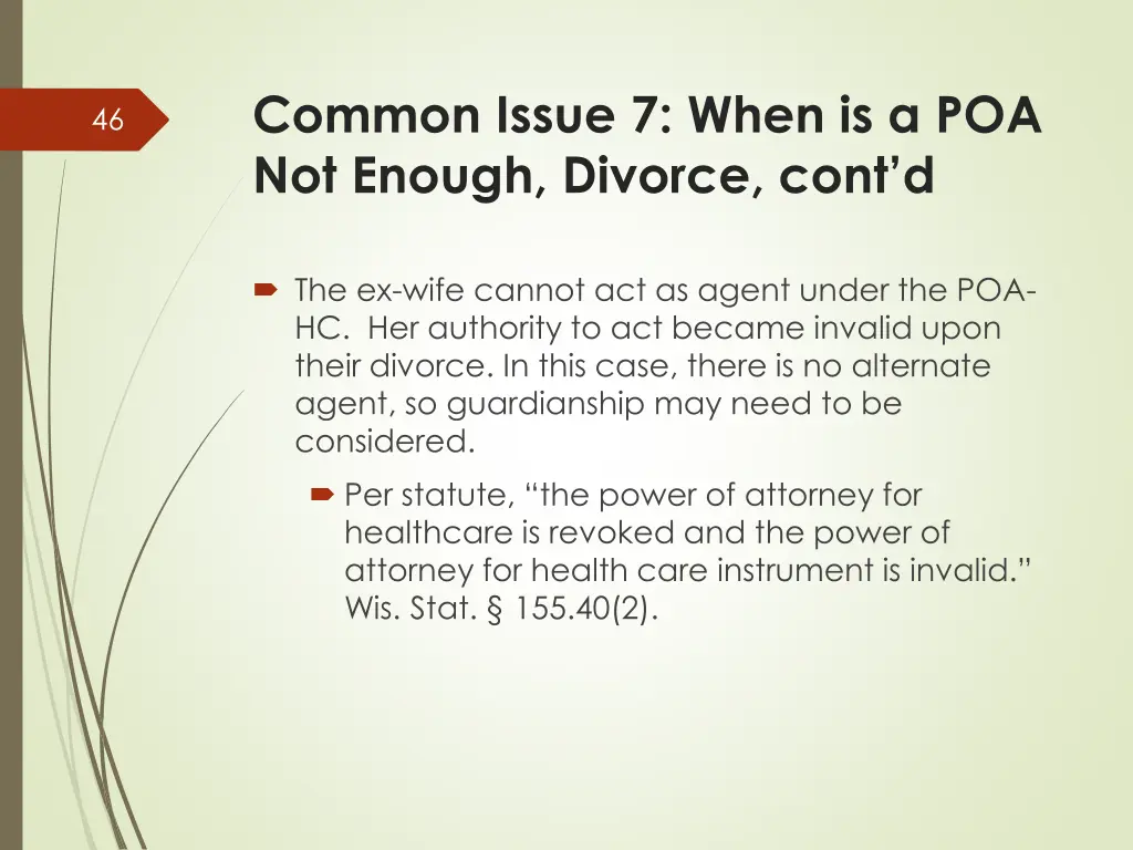 common issue 7 when is a poa not enough divorce 1