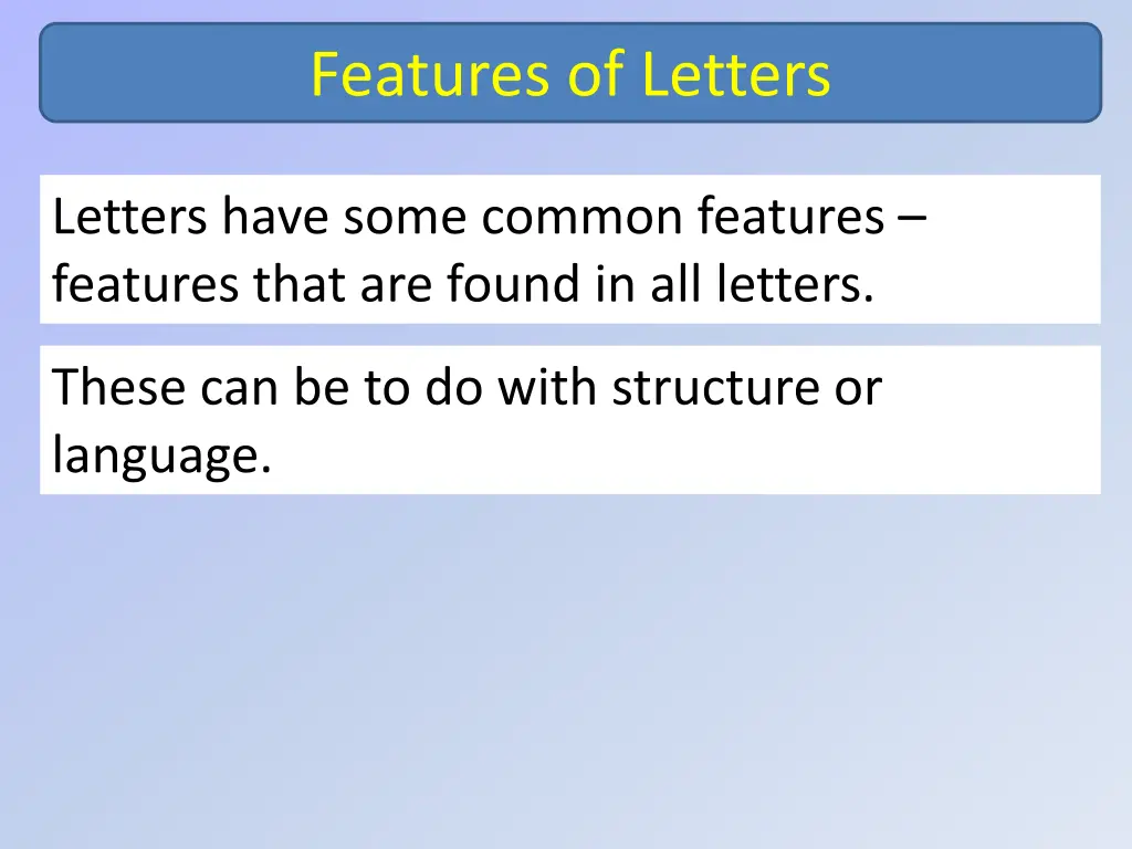 features of letters