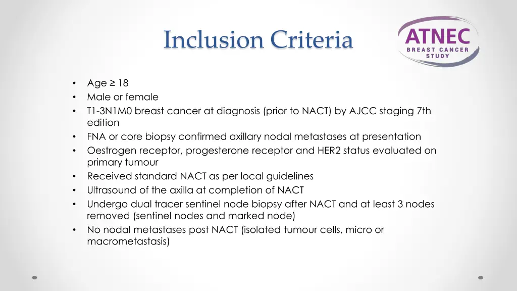 inclusion criteria 1