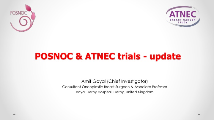 posnoc atnec trials update