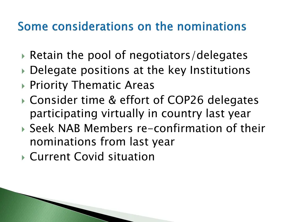 retain the pool of negotiators delegates delegate