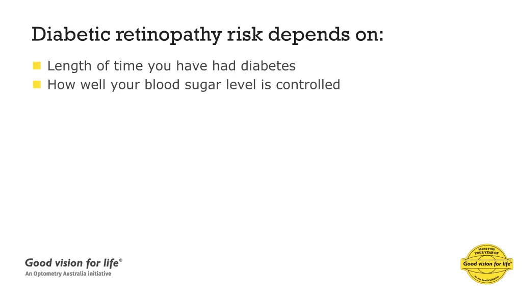 diabetic retinopathy risk depends on