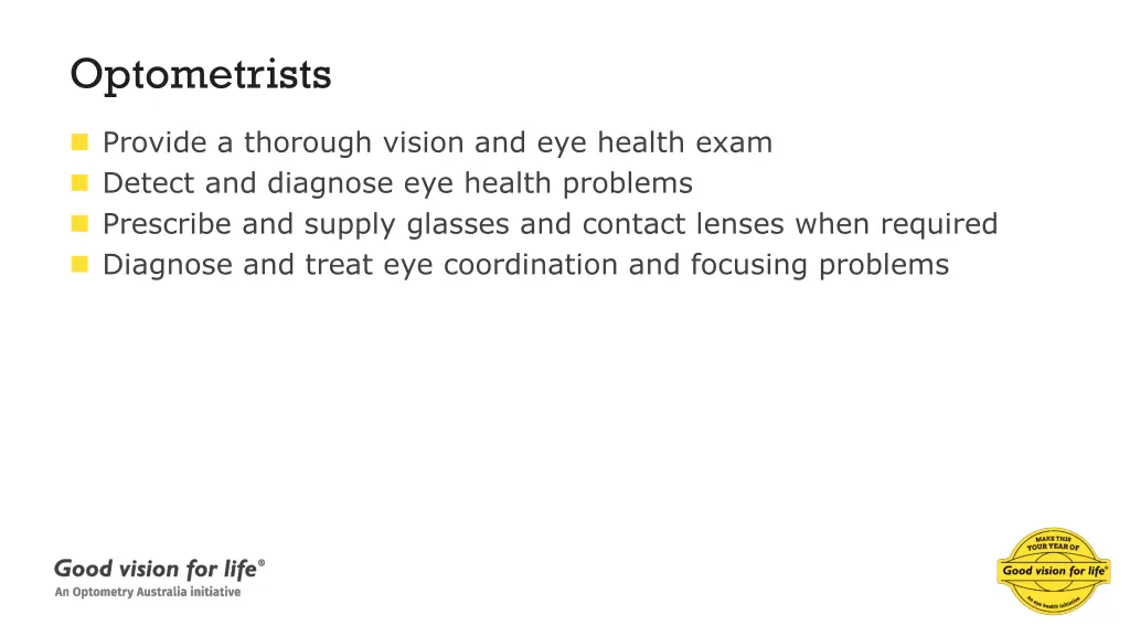 optometrists